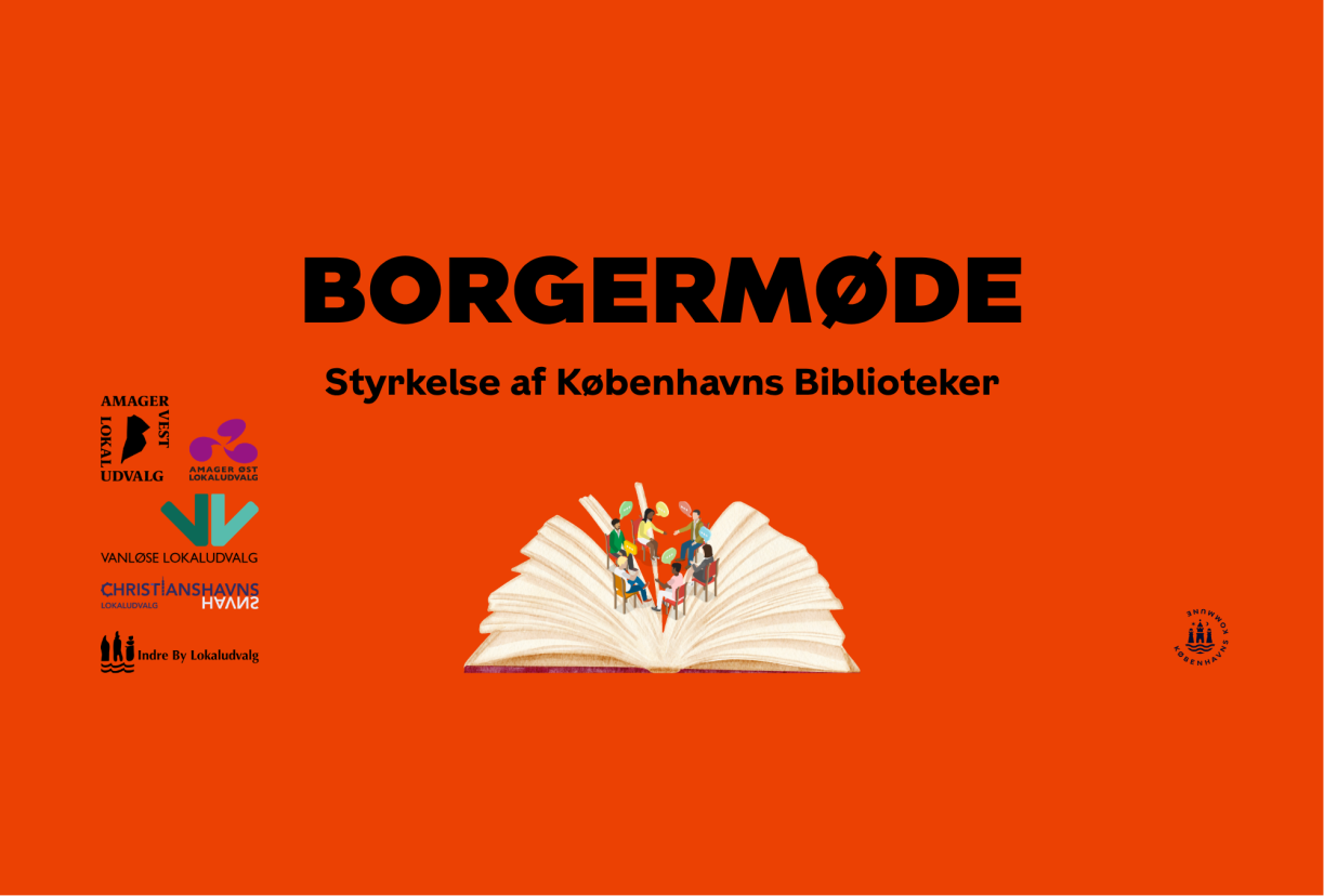 Borgermøde: Styrkelse af Københavns Biblioteker